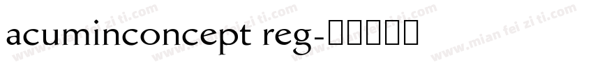 acuminconcept reg字体转换